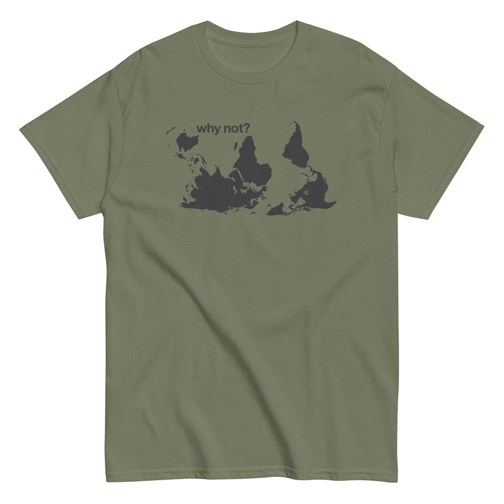 Why Not? Men's Classic Tee