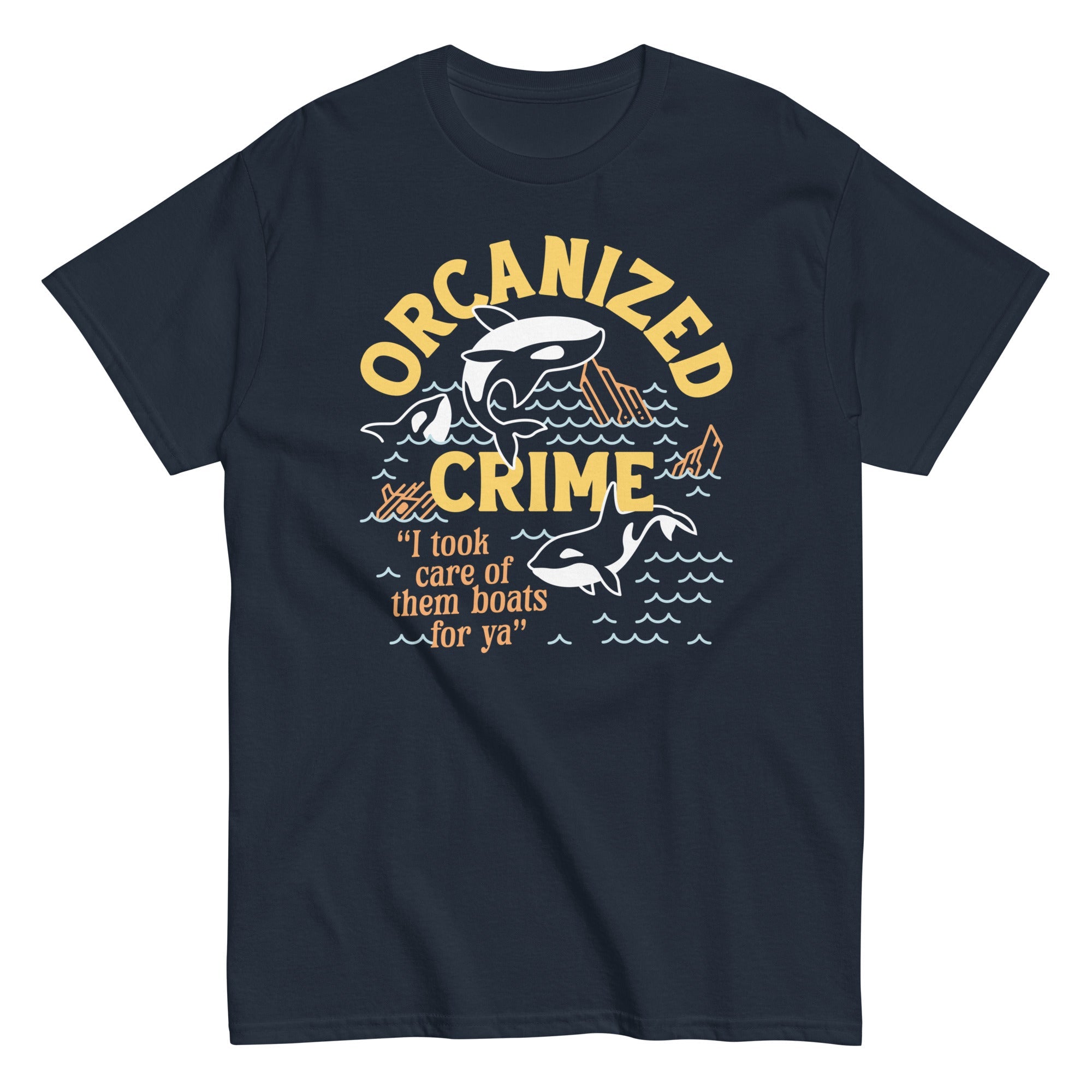 Orcanized Crime Men's Classic Tee