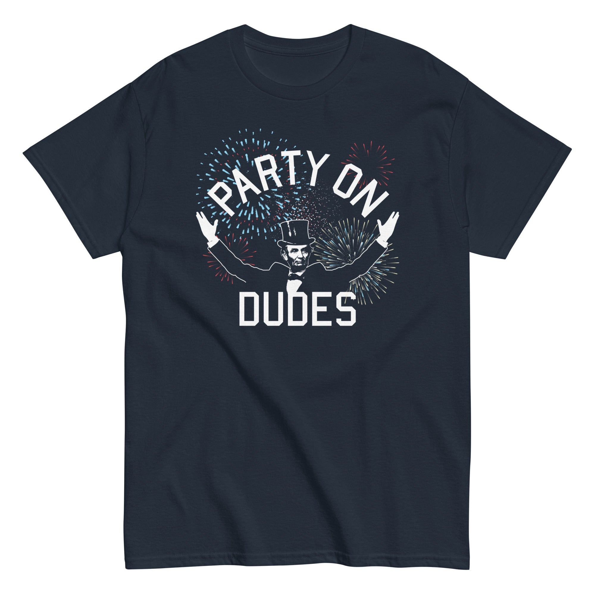 Party On Dudes Men's Classic Tee