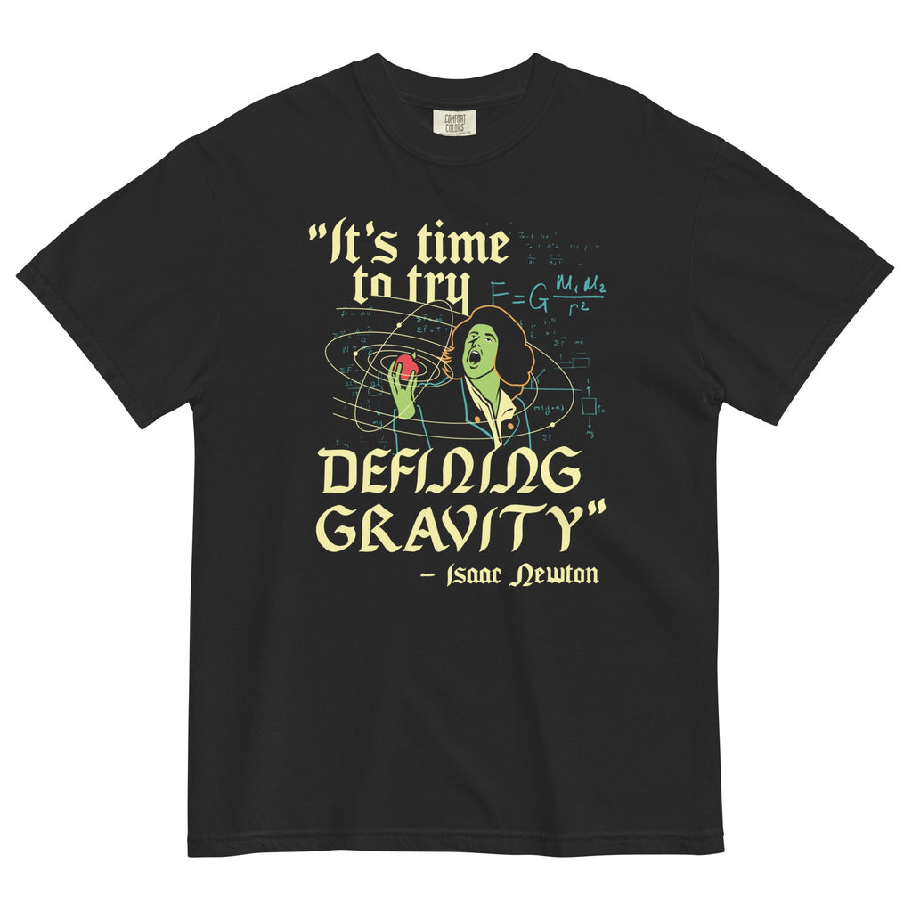 It's Time To Try Defining Gravity Men's Relaxed Fit Tee