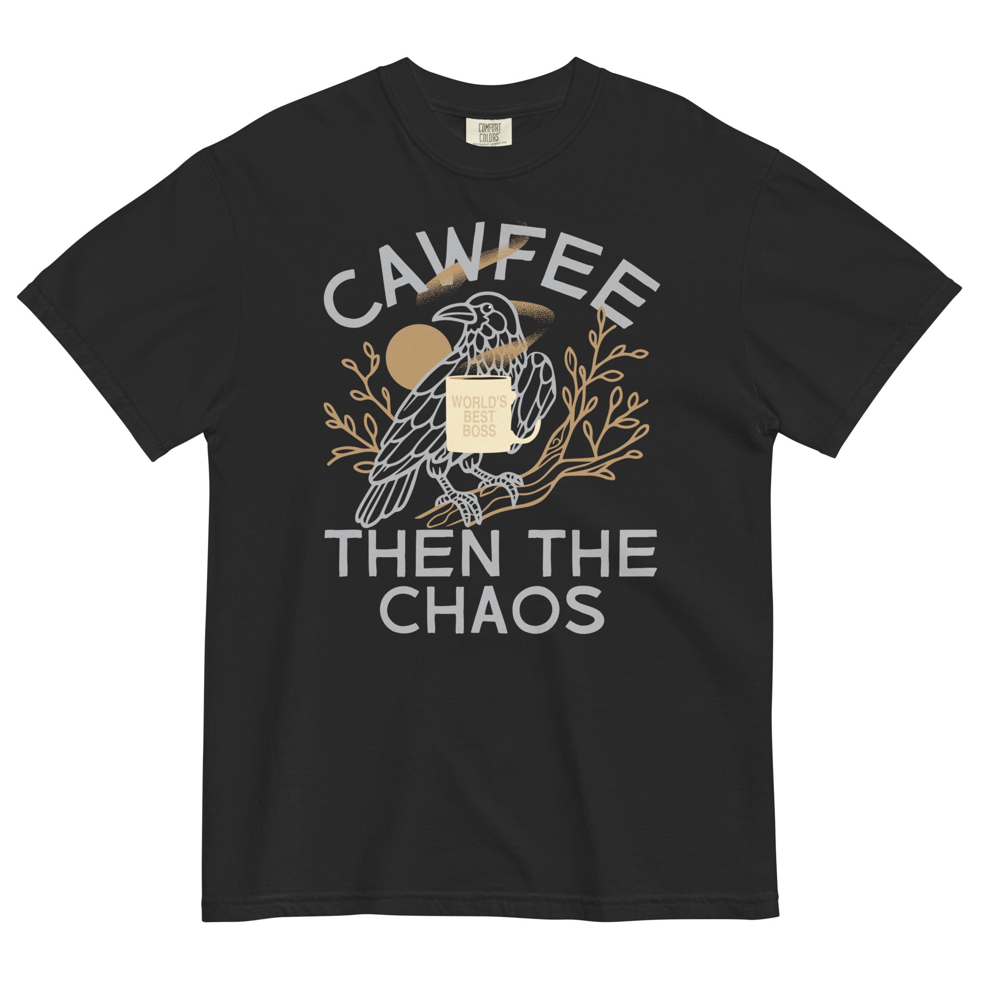 Cawfee Then The Chaos Men's Relaxed Fit Tee