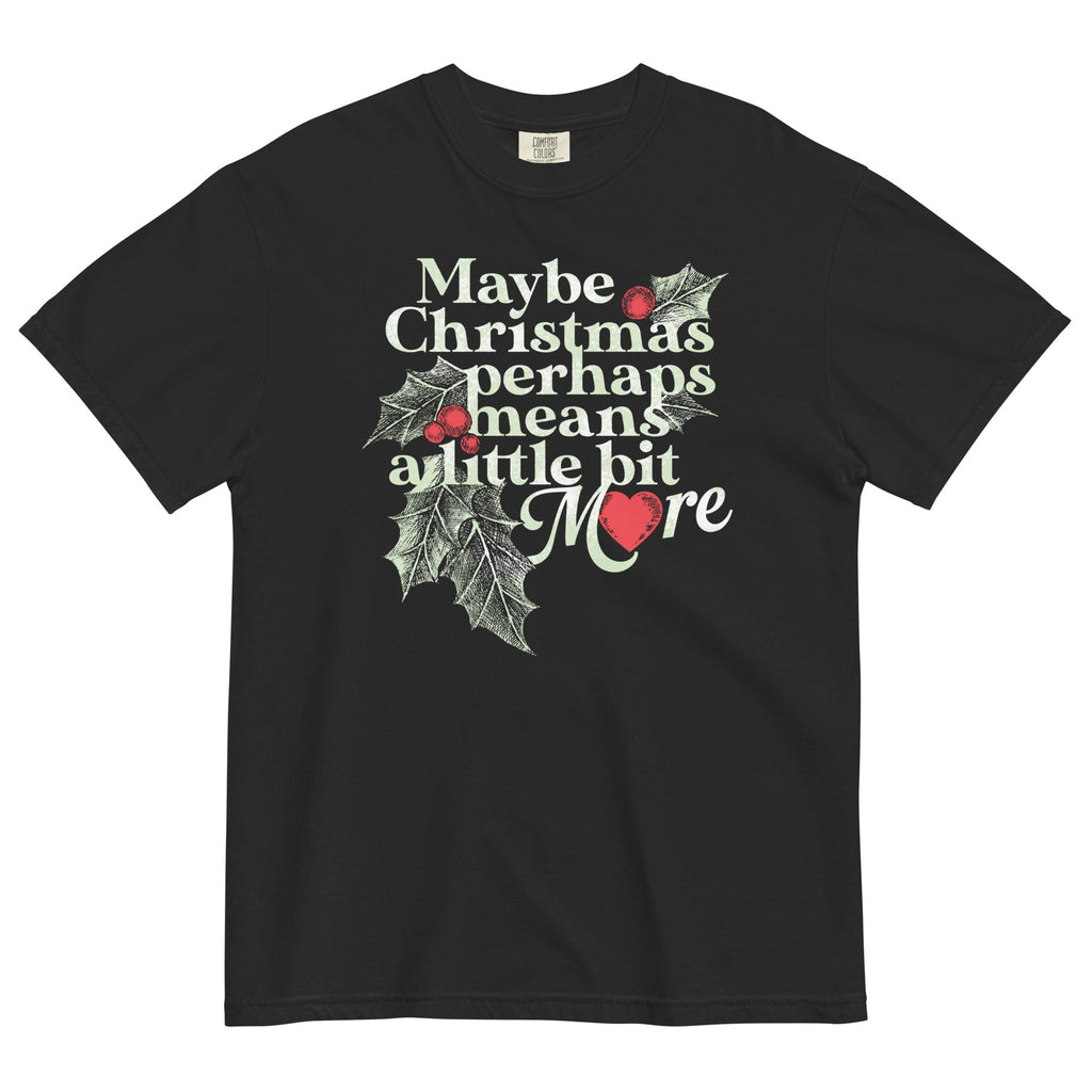 Maybe Christmas Perhaps Means A Little Bit More Men's Relaxed Fit Tee
