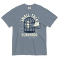 Small Talk Survivor Men's Relaxed Fit Tee
