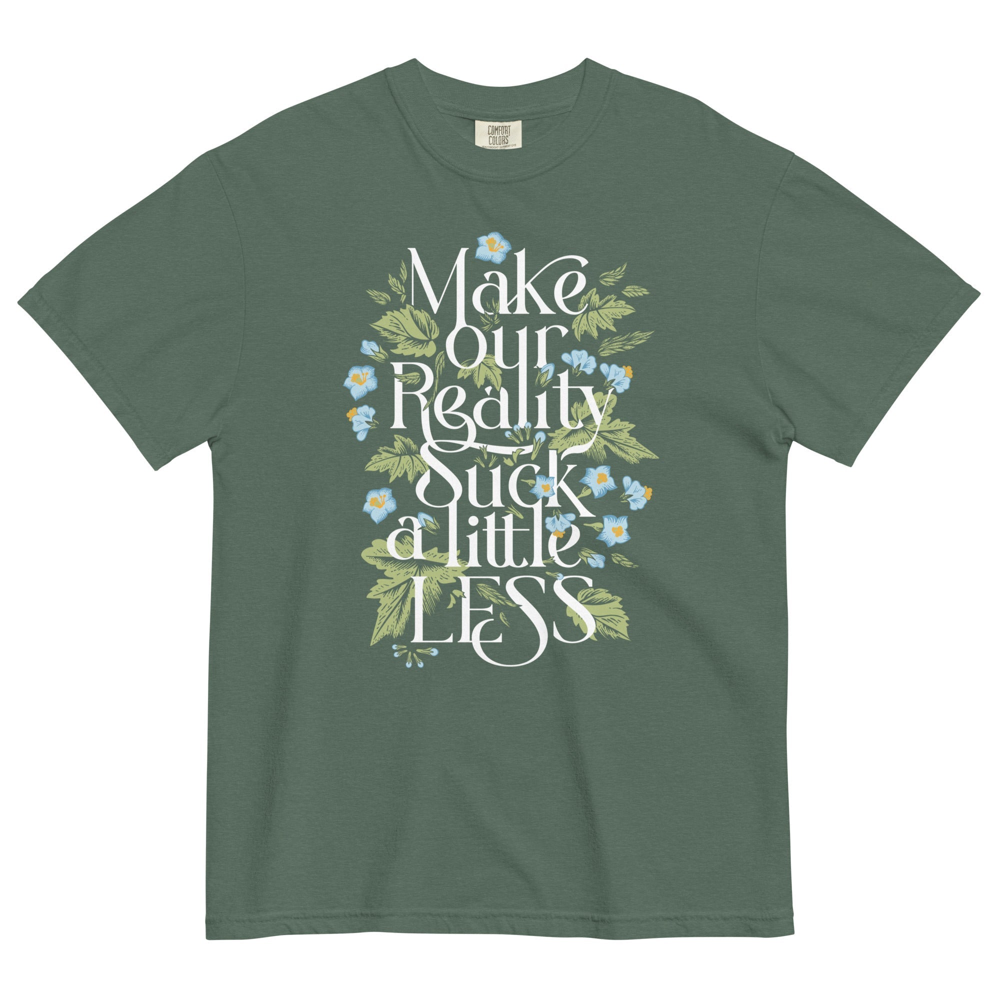 Make Our Reality Suck A Little Less Men's Relaxed Fit Tee