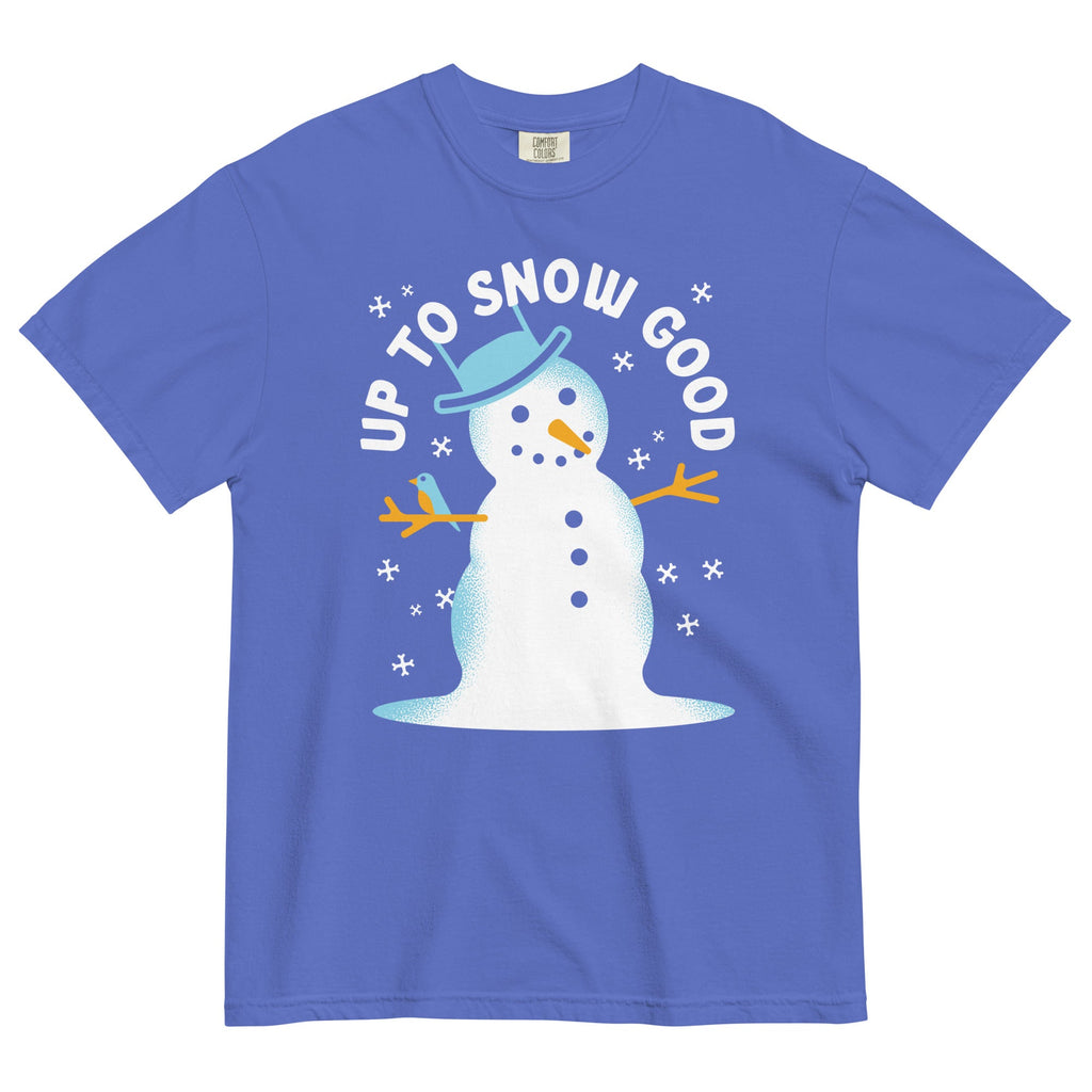 Up To Snow Good Men's Relaxed Fit Tee