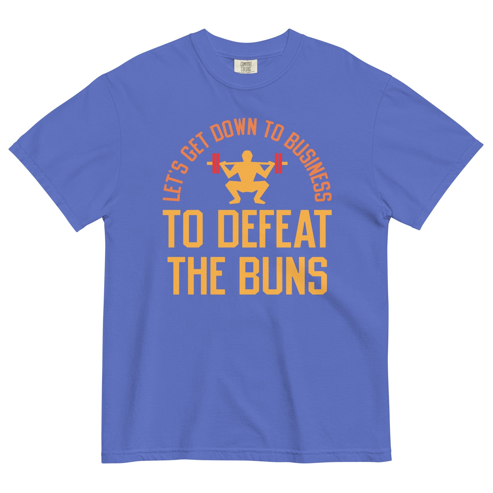 Let's Get Down To Business To Defeat The Buns Men's Relaxed Fit Tee