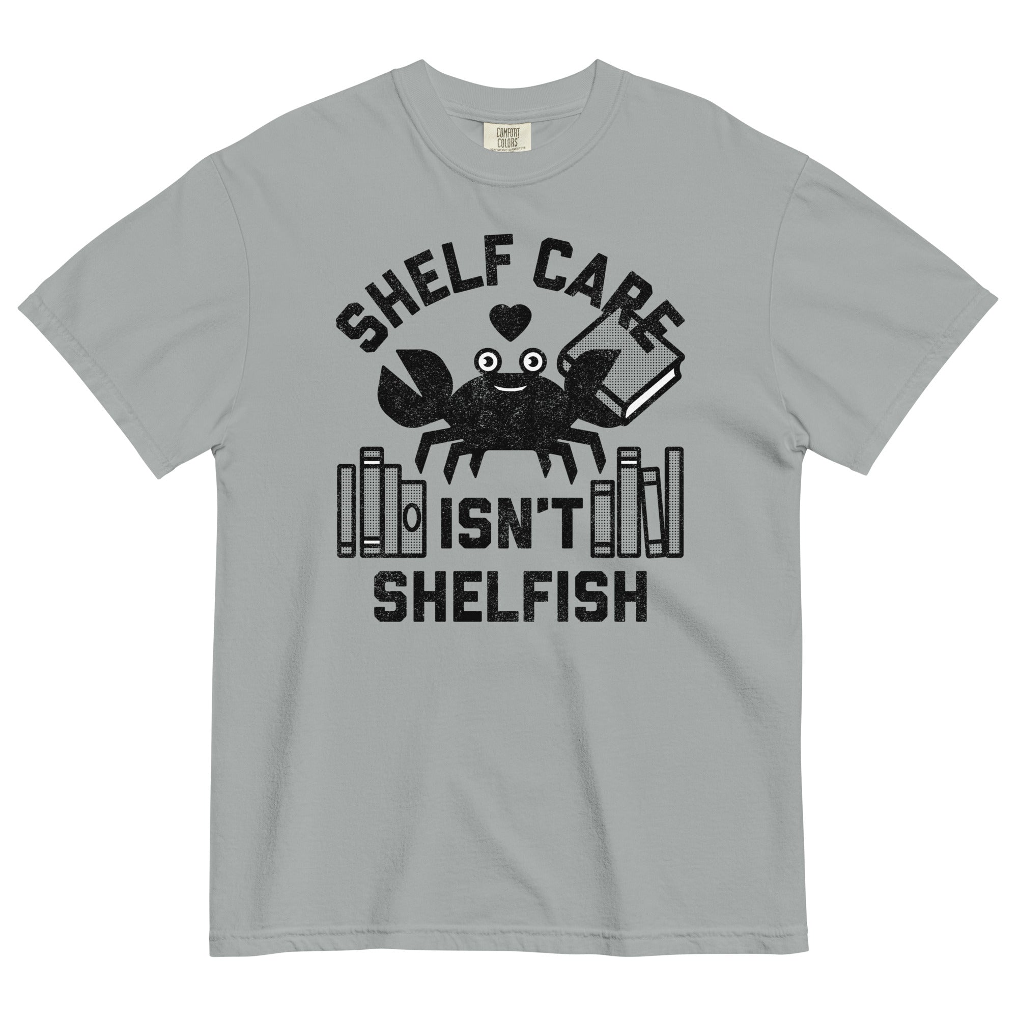 Shelf Care Isn't Shelfish Men's Relaxed Fit Tee
