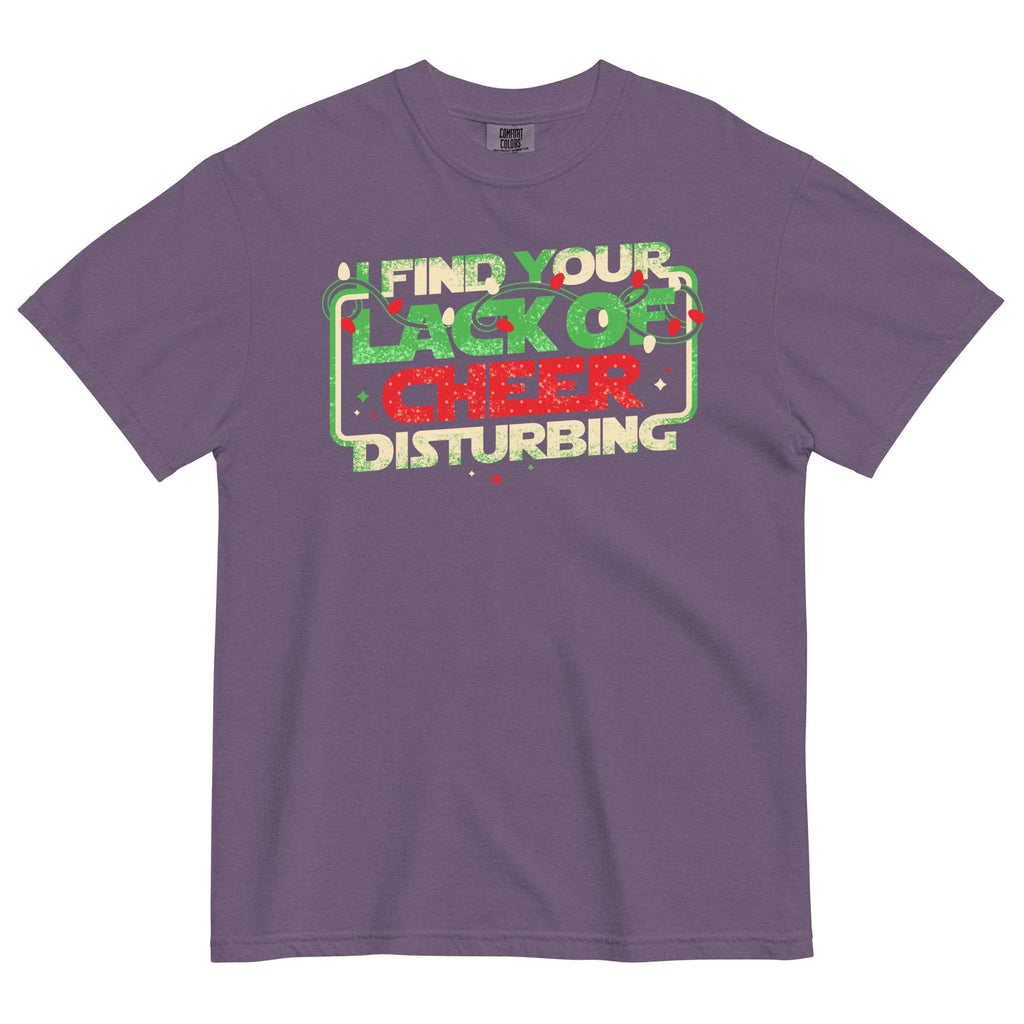 I Find Your Lack Of Cheer Disturbing Men's Relaxed Fit Tee