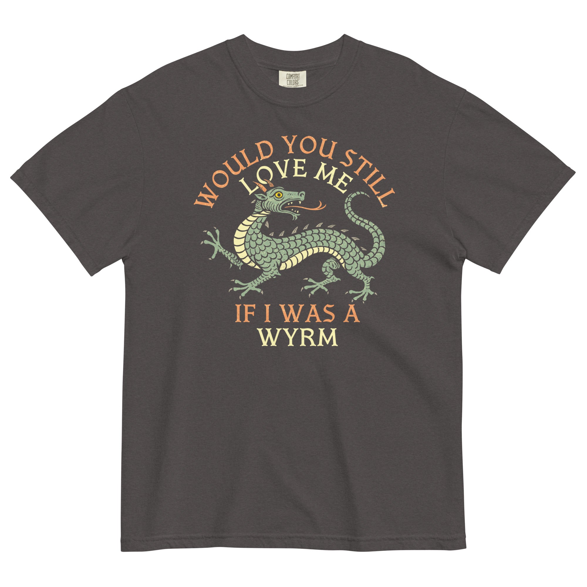 Would You Still Love Me If I Was A Wyrm Men's Relaxed Fit Tee