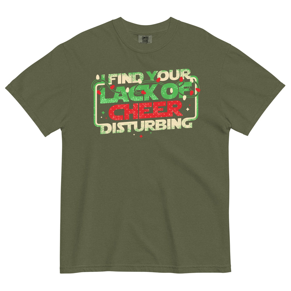 I Find Your Lack Of Cheer Disturbing Men's Relaxed Fit Tee