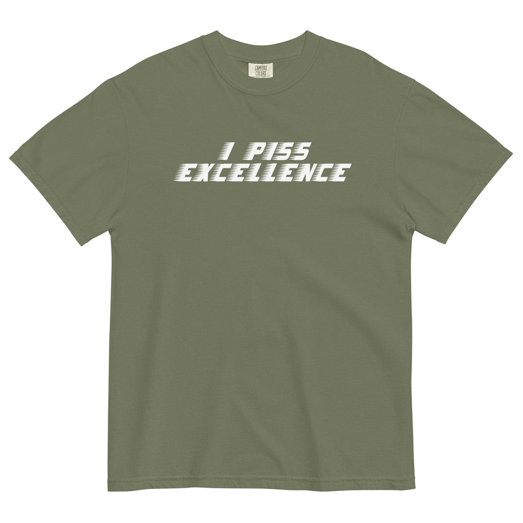 I Piss Excellence Men's Relaxed Fit Tee