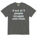 4 Out Of 3 People Struggle With Math Men's Relaxed Fit Tee