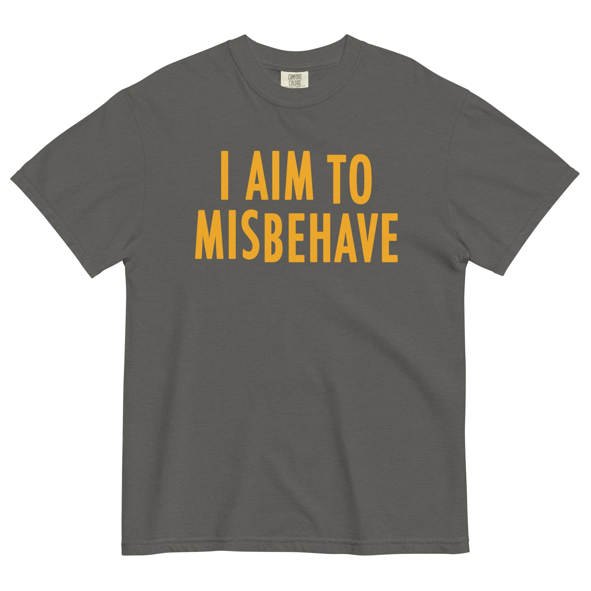 I Aim To Misbehave Men's Relaxed Fit Tee
