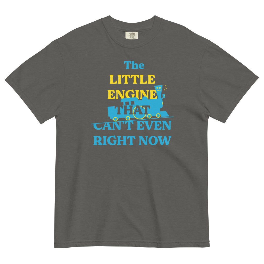 The Little Engine That Can't Even Right Now Men's Relaxed Fit Tee