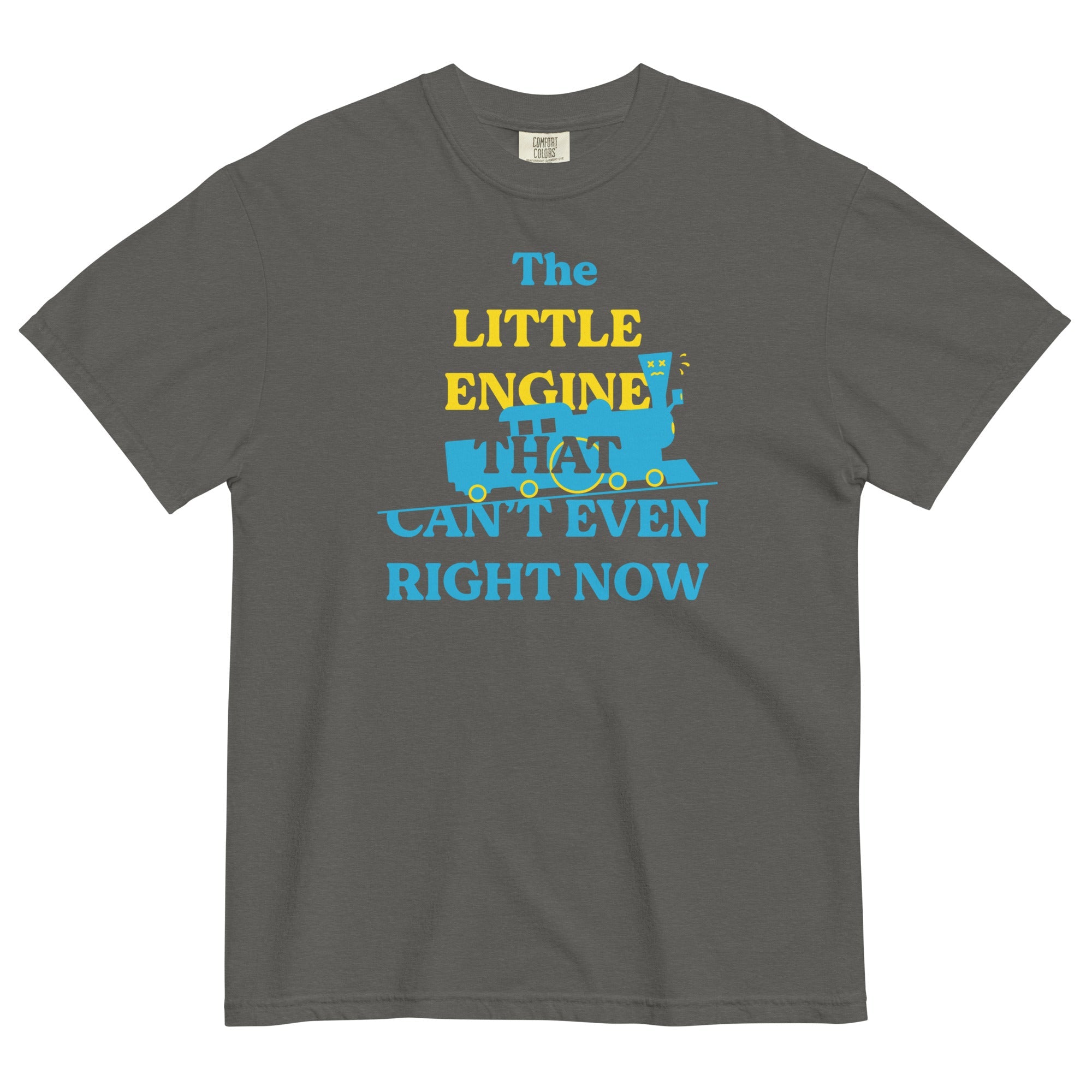 The Little Engine That Can't Even Right Now Men's Relaxed Fit Tee