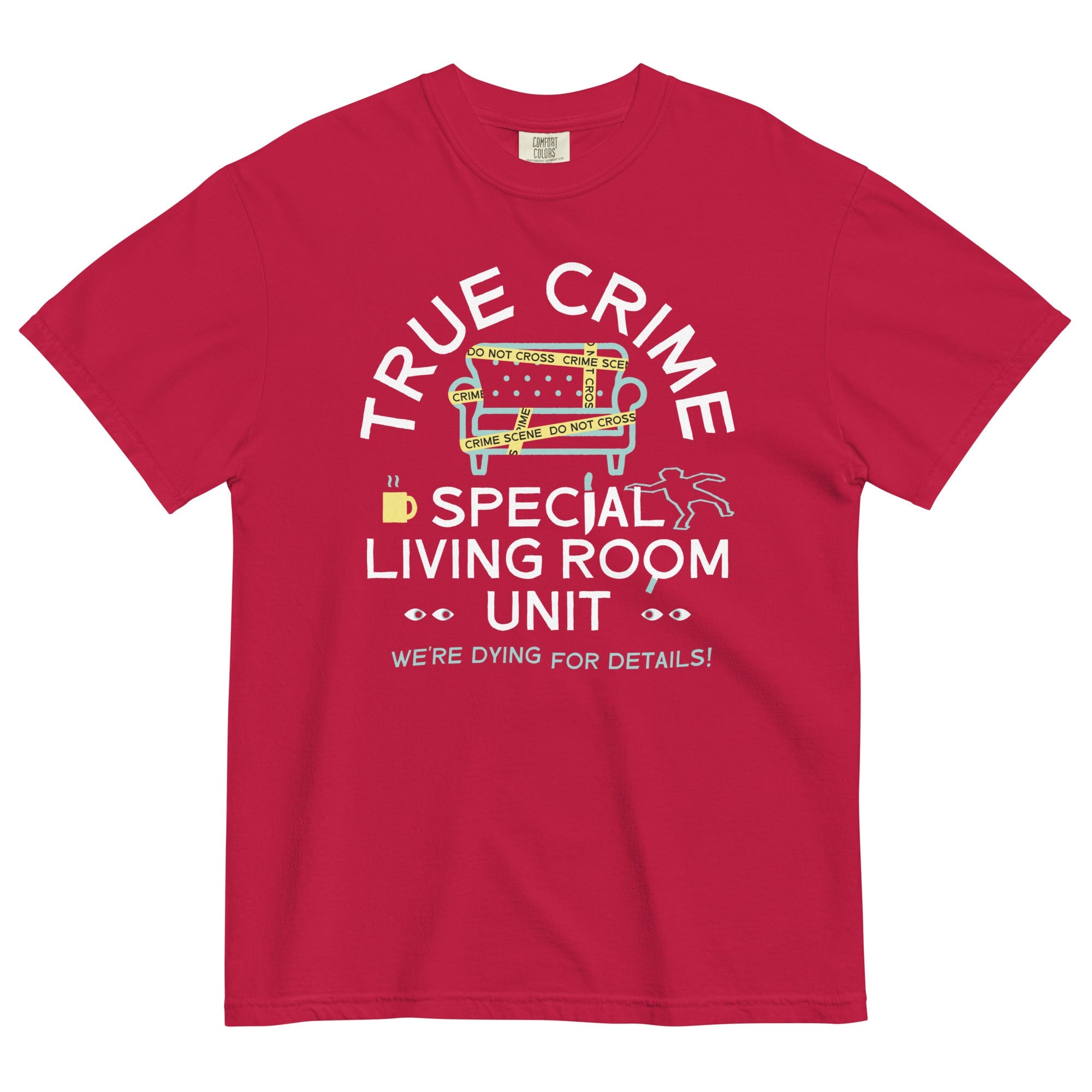 True Crime Special Living Room Unit Men's Relaxed Fit Tee