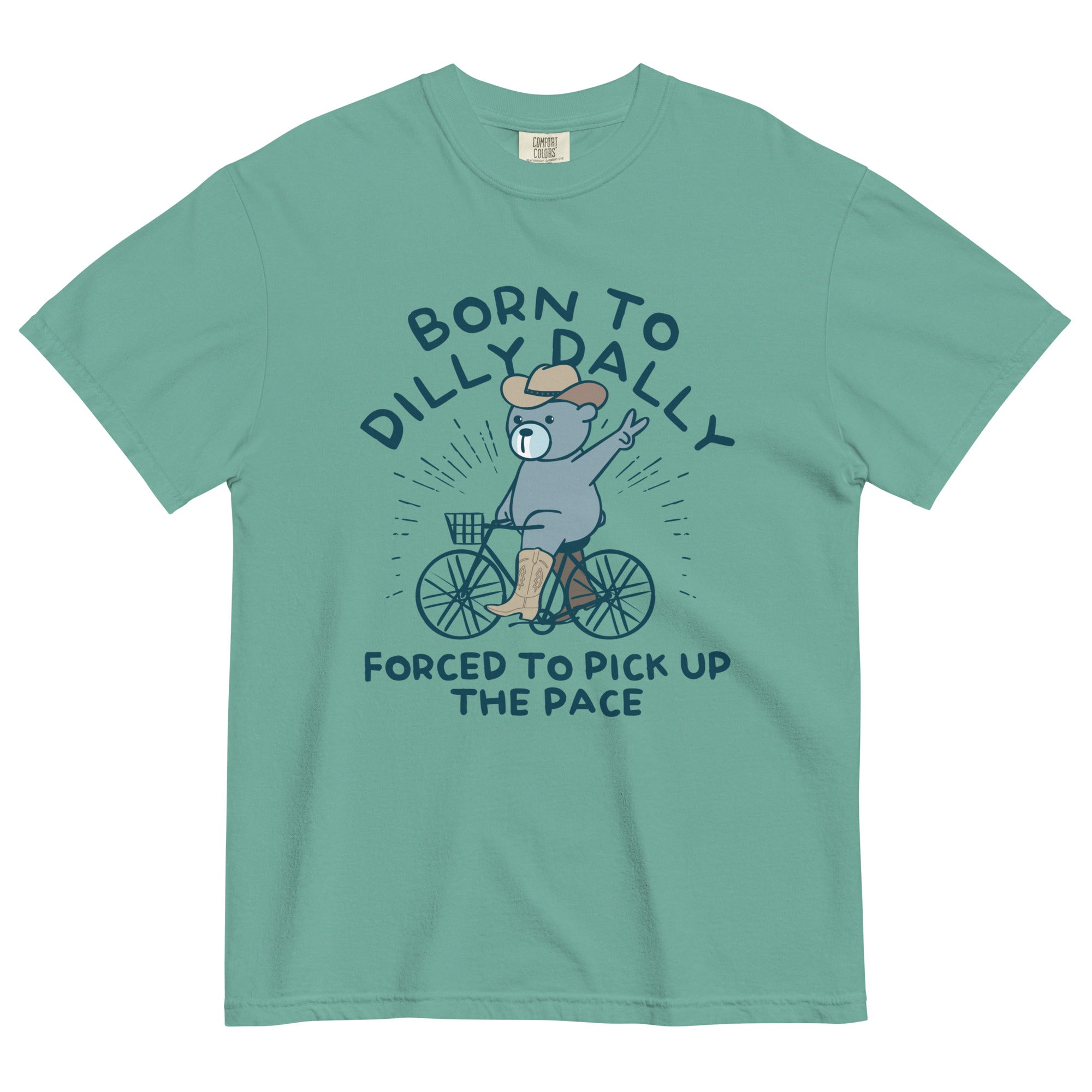 Born To Dilly Dally Forced To Pick Up The Pace Men's Relaxed Fit Tee