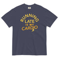 Running Late Is My Cardio Men's Relaxed Fit Tee