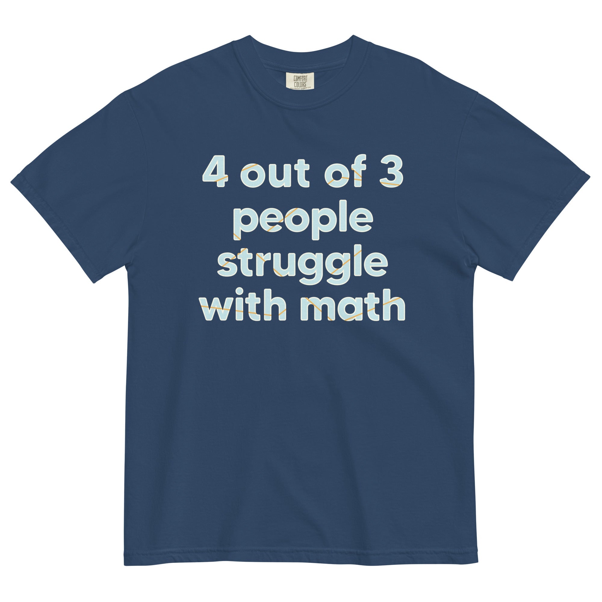 4 Out Of 3 People Struggle With Math Men's Relaxed Fit Tee