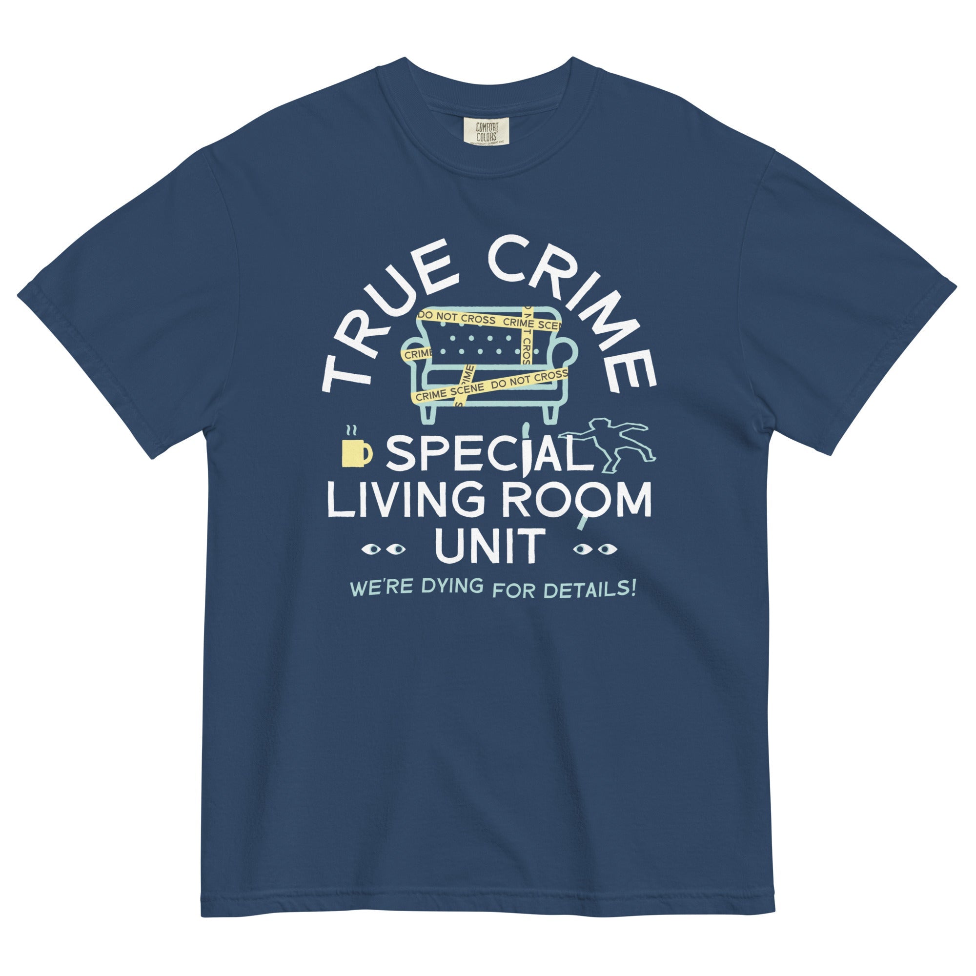 True Crime Special Living Room Unit Men's Relaxed Fit Tee