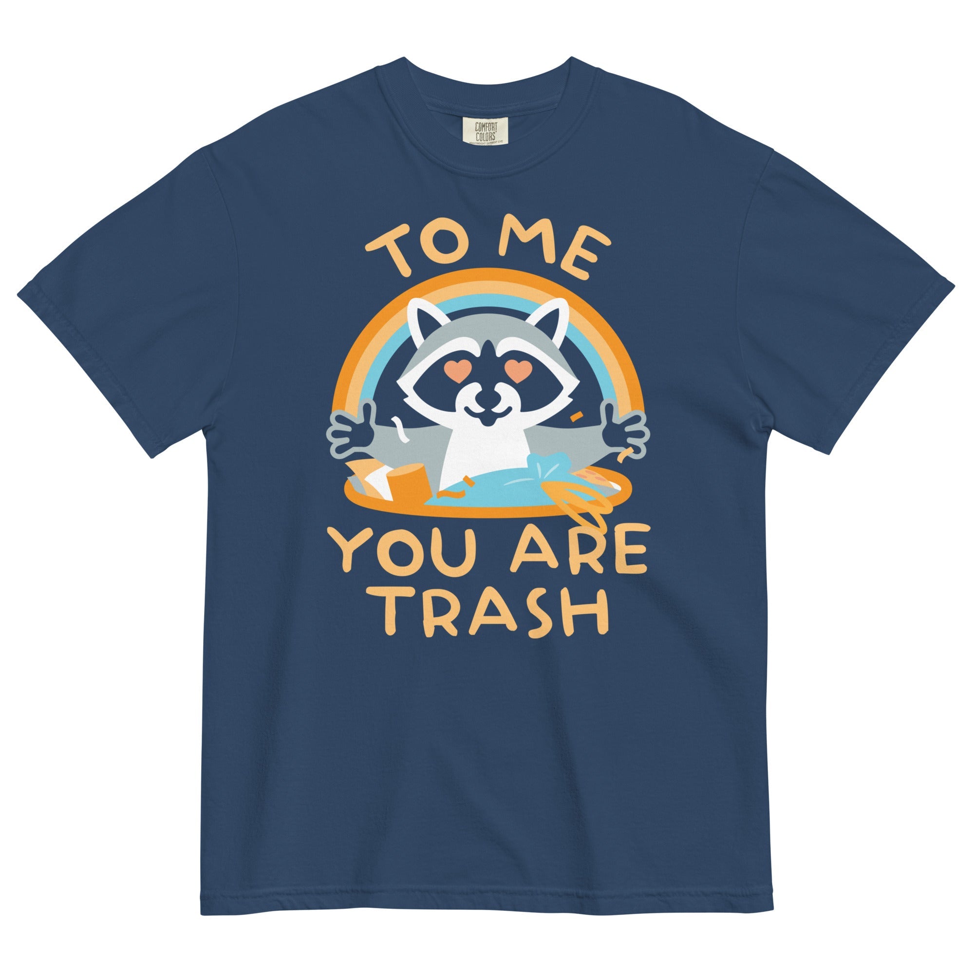 To Me You Are Trash Men's Relaxed Fit Tee