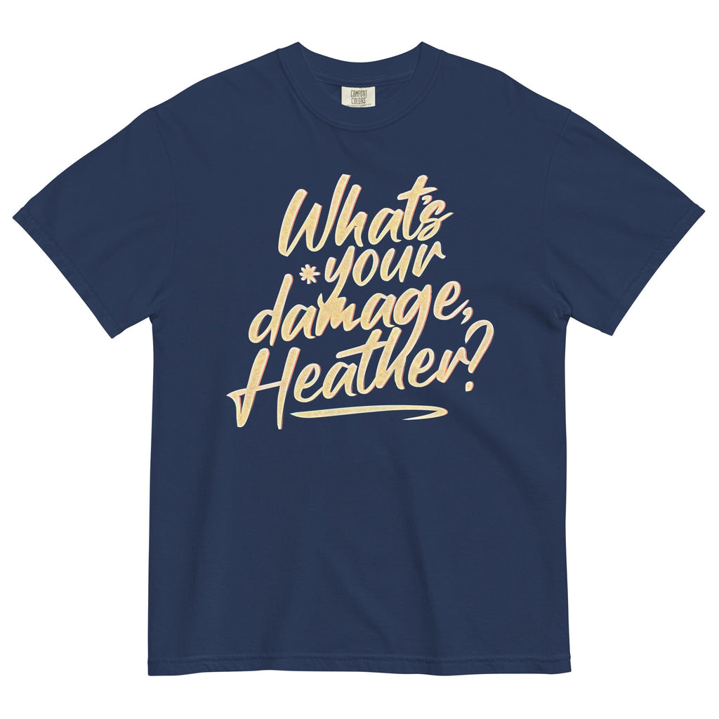 What's Your Damage, Heather? Men's Relaxed Fit Tee