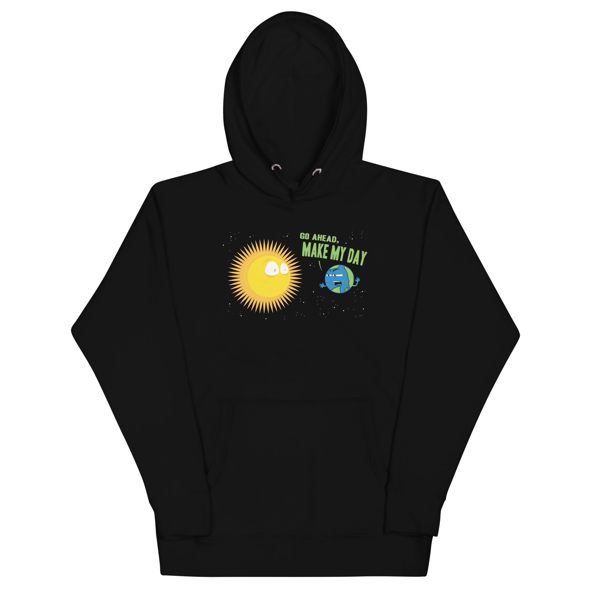 Go Ahead, Make My Day Unisex Hoodie