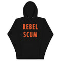 Rebel Scum Unisex Hoodie