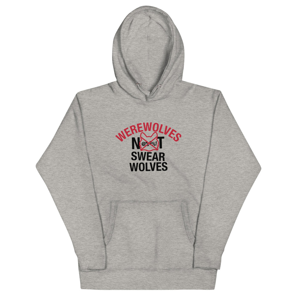 Werewolves Not Swearwolves Unisex Hoodie