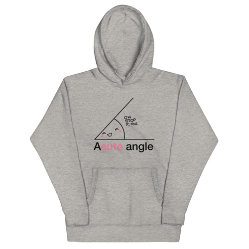 Acute Angle Unisex Hoodie