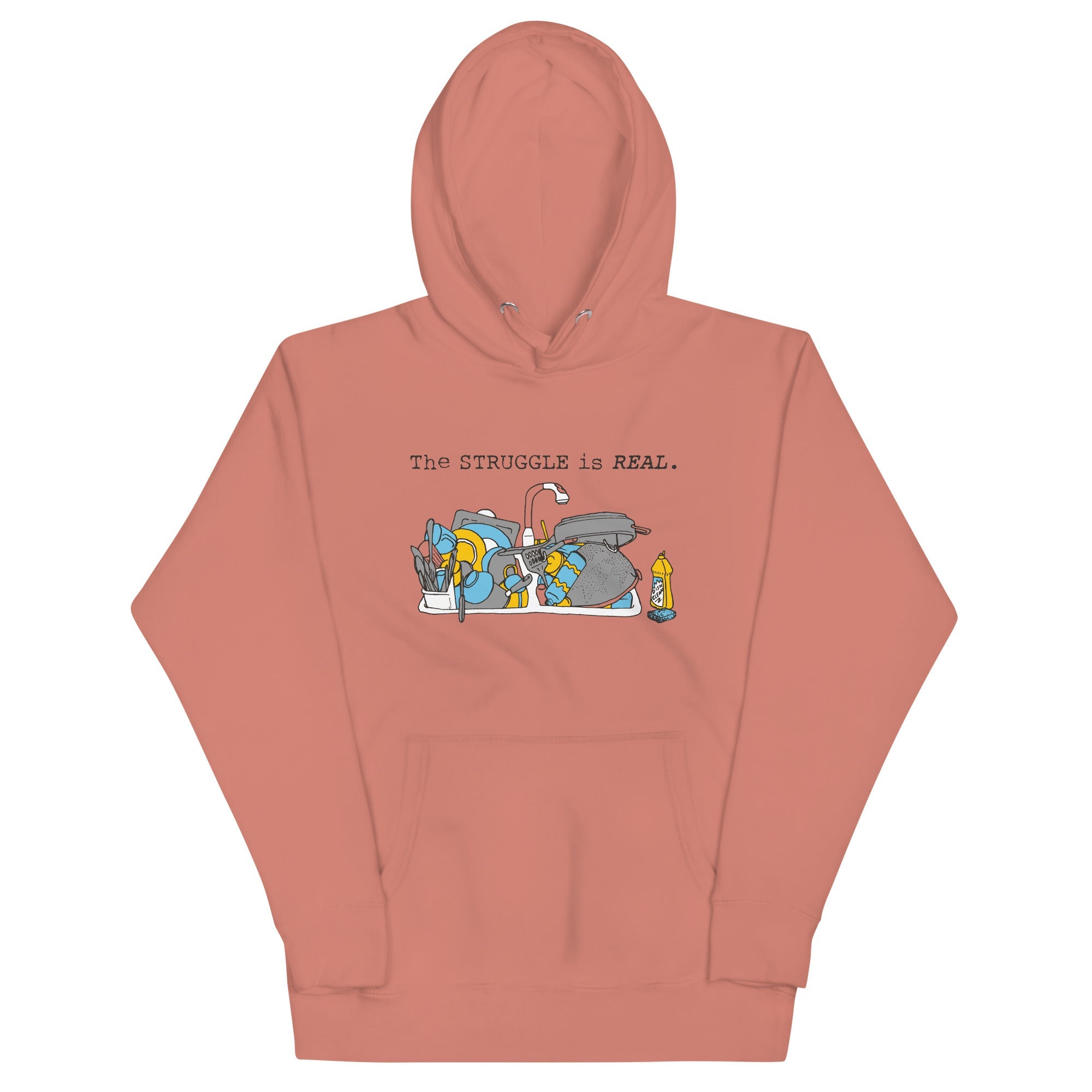 The Struggle Is Real Unisex Hoodie