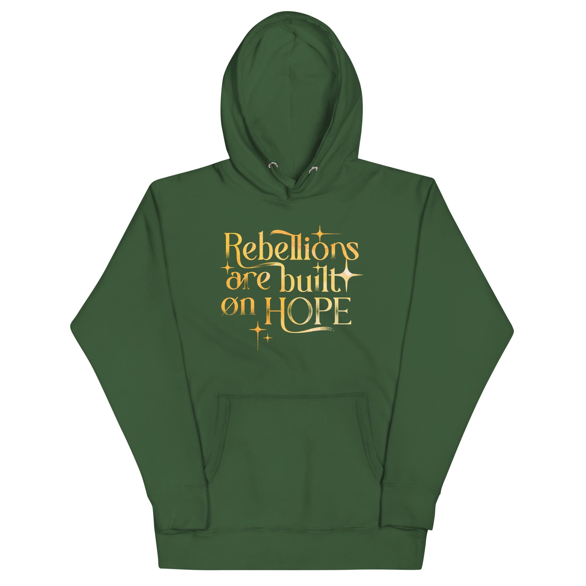 Rebellions Are Built On Hope Unisex Hoodie
