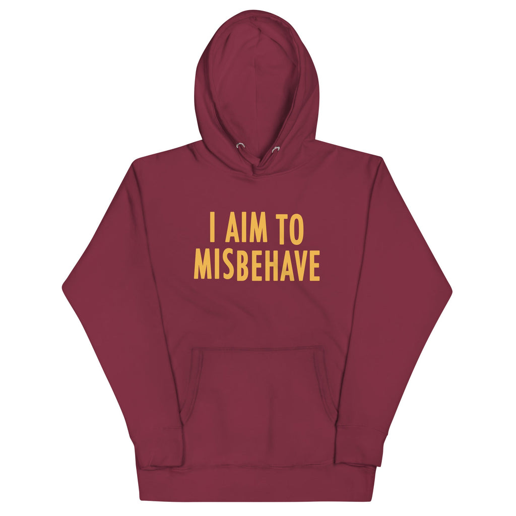 I Aim To Misbehave Unisex Hoodie