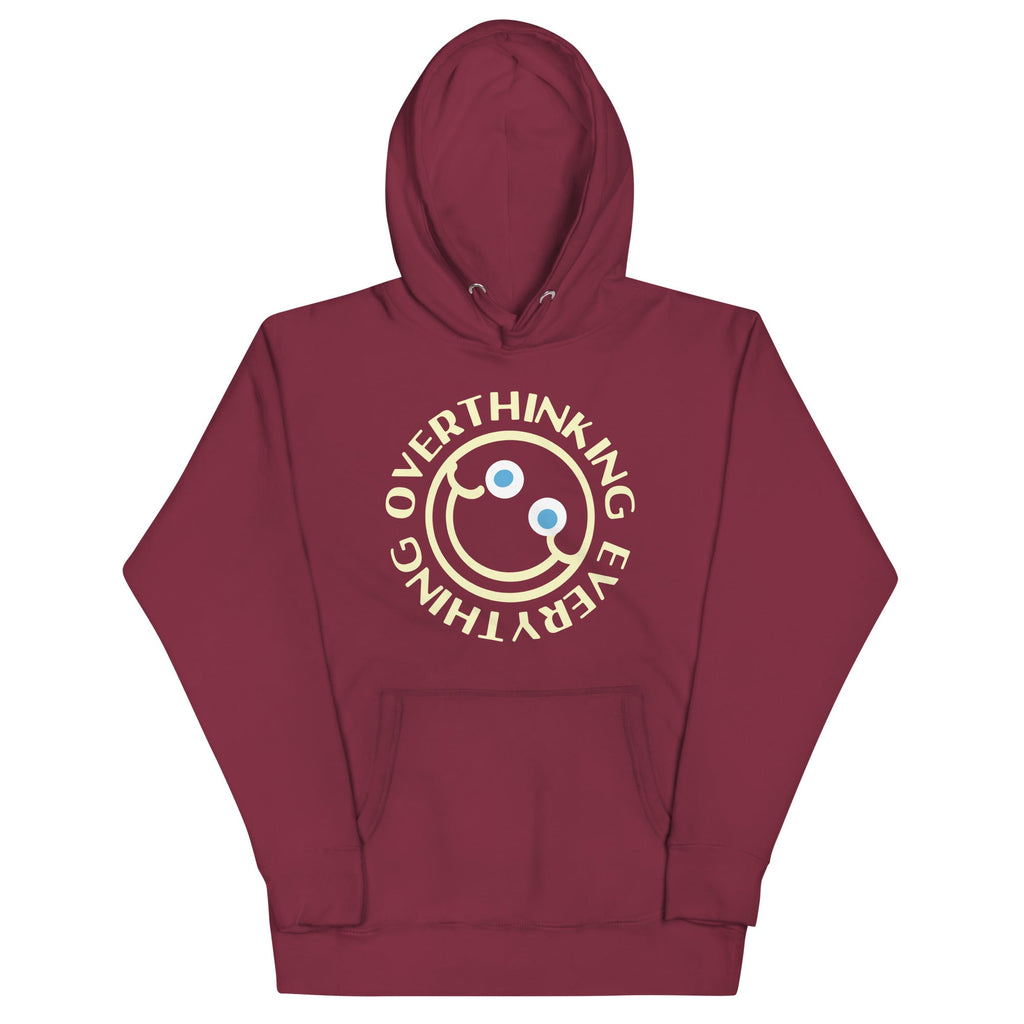 Overthinking Everything Unisex Hoodie