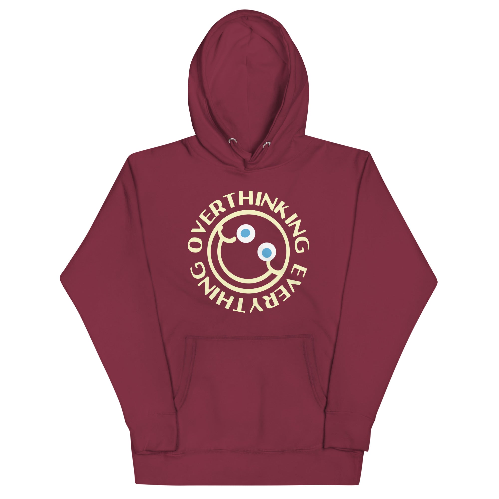 Overthinking Everything Unisex Hoodie