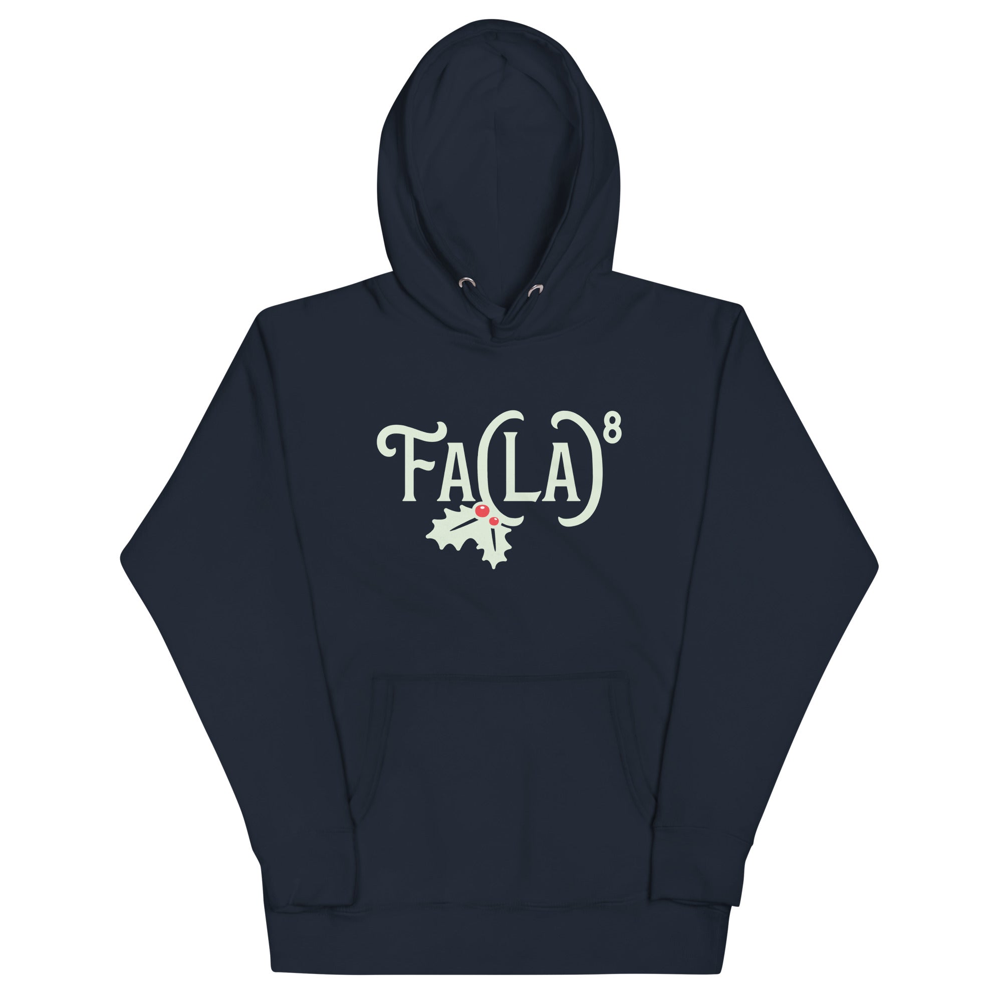 Fa LaLaLaLaLaLaLaLa Unisex Hoodie