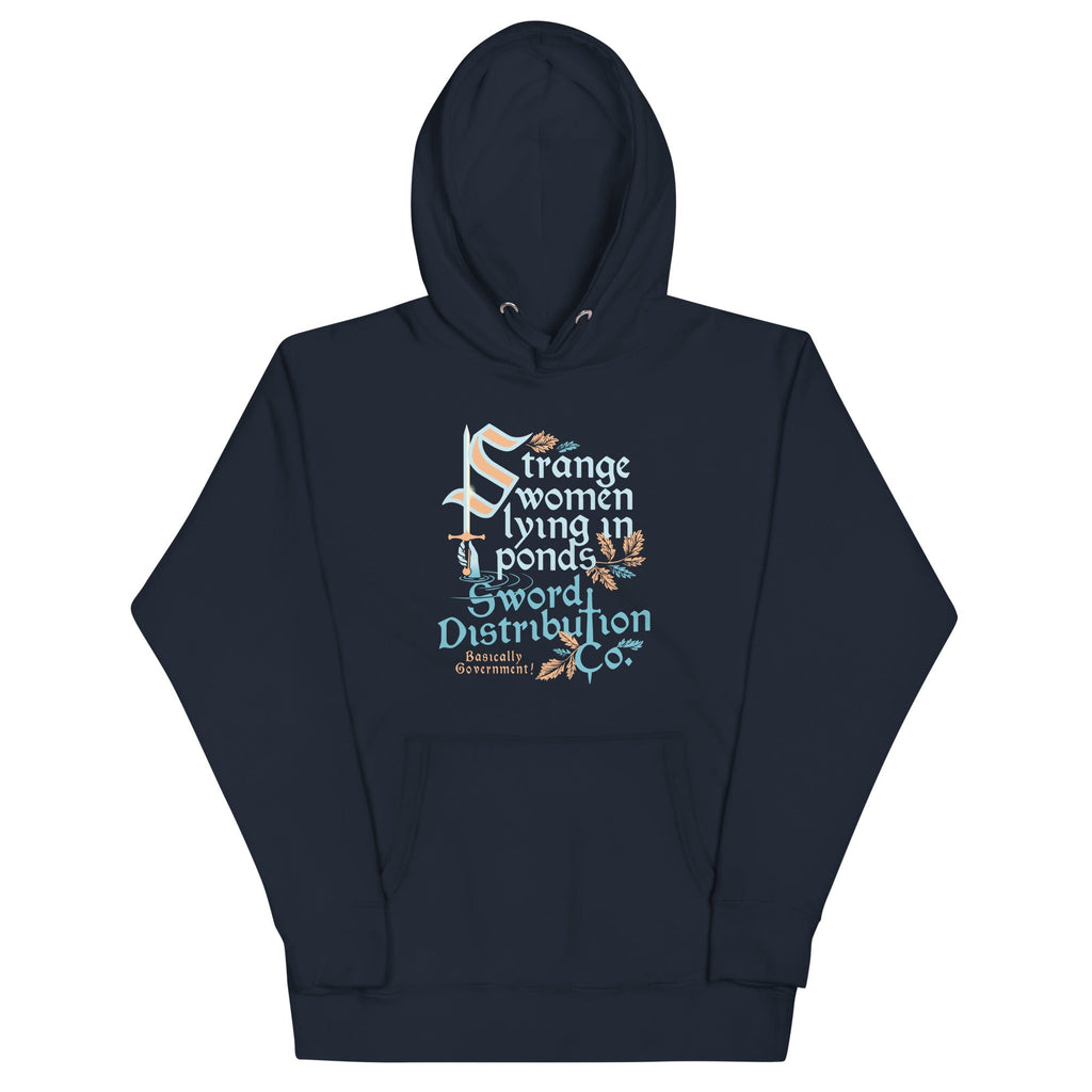 Strange Women Lying In Ponds Sword Distribution Co Unisex Hoodie