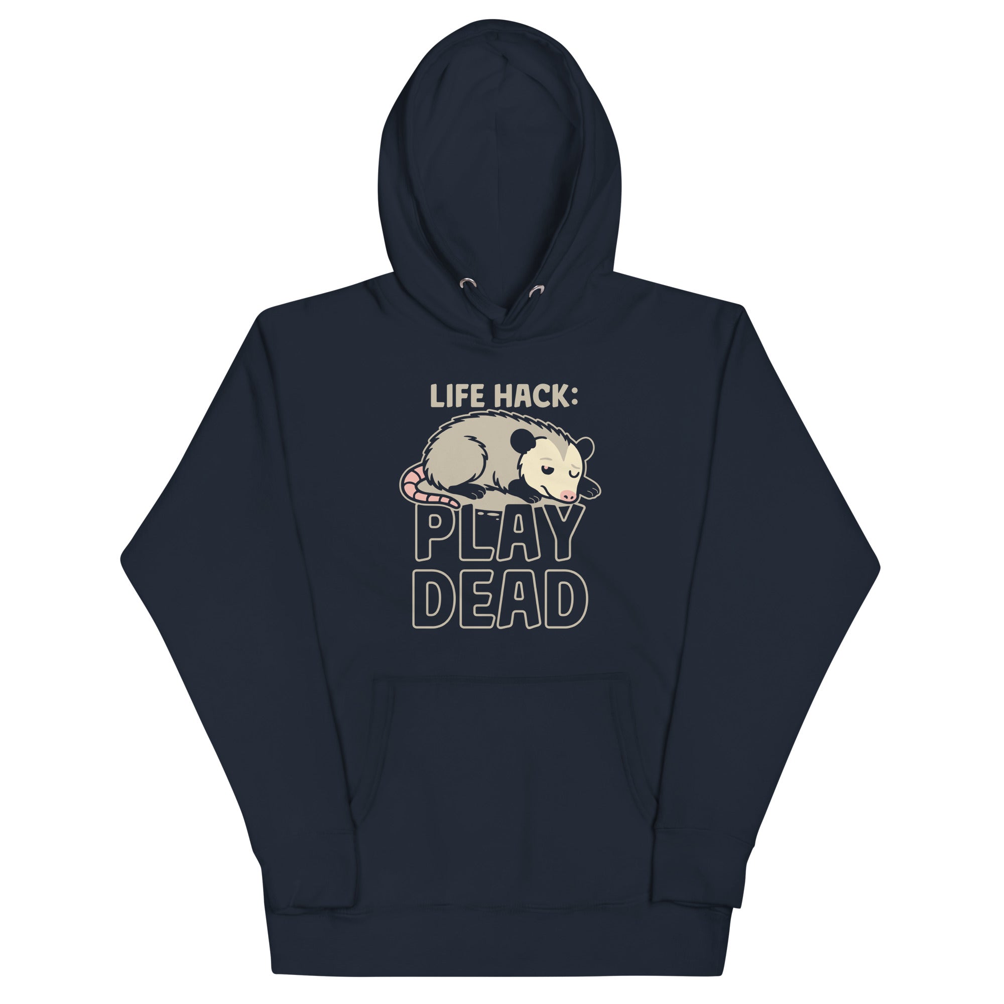 Life Hack Play Dead Unisex Hoodie