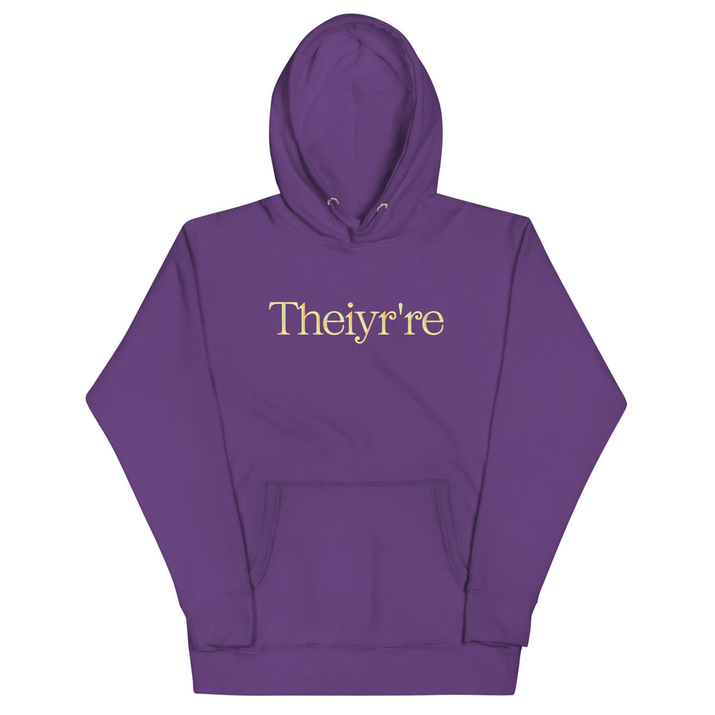 Theiyr're Unisex Hoodie