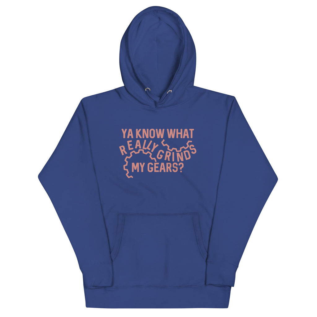 Grinds My Gears Unisex Hoodie