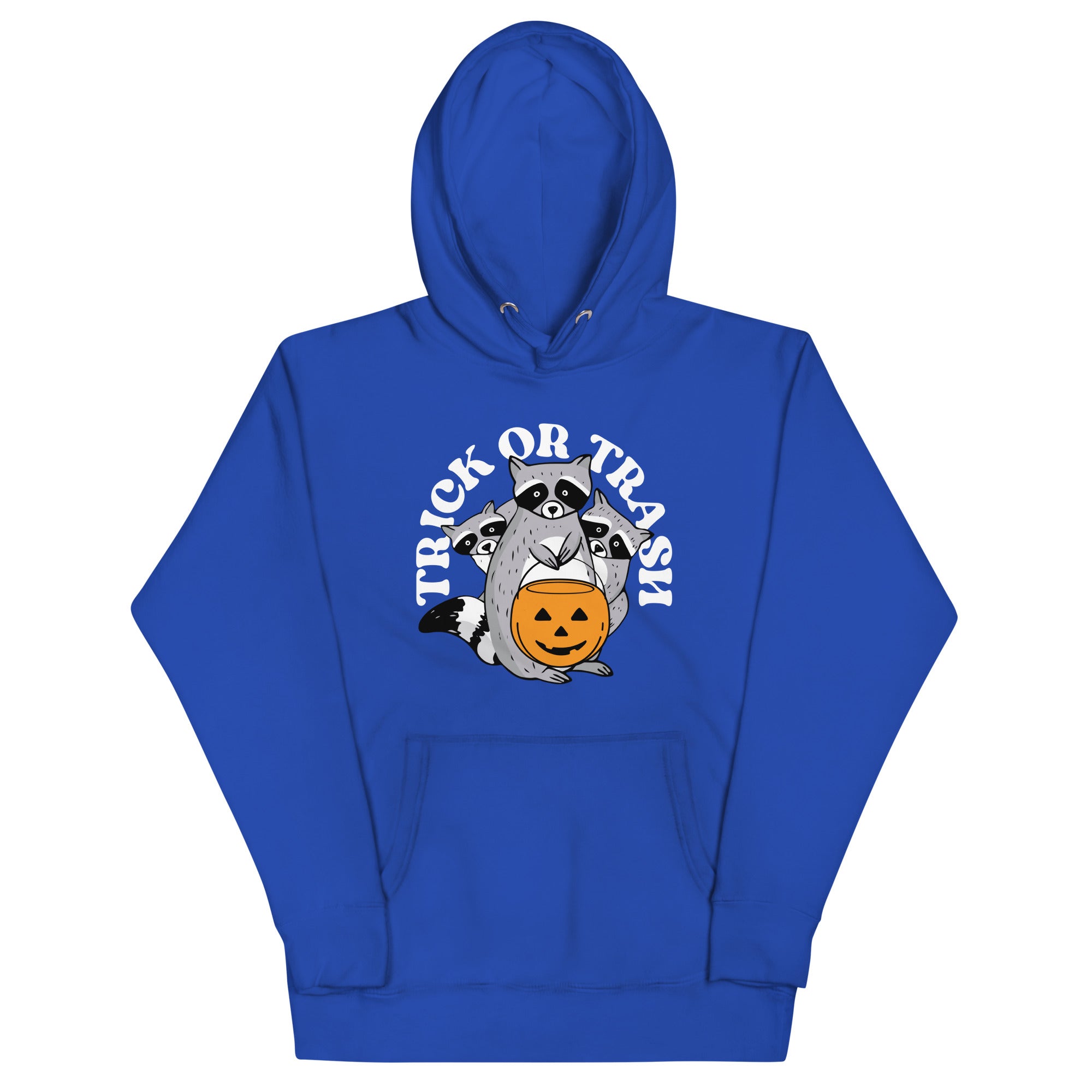 Trick Or Trash Unisex Hoodie