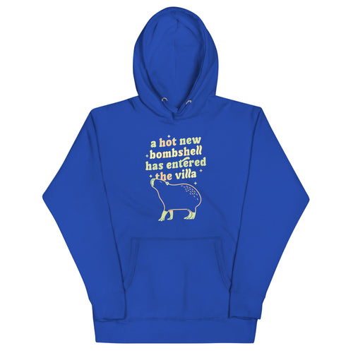 A Hot New Bombshell Has Entered The Villa Unisex Hoodie