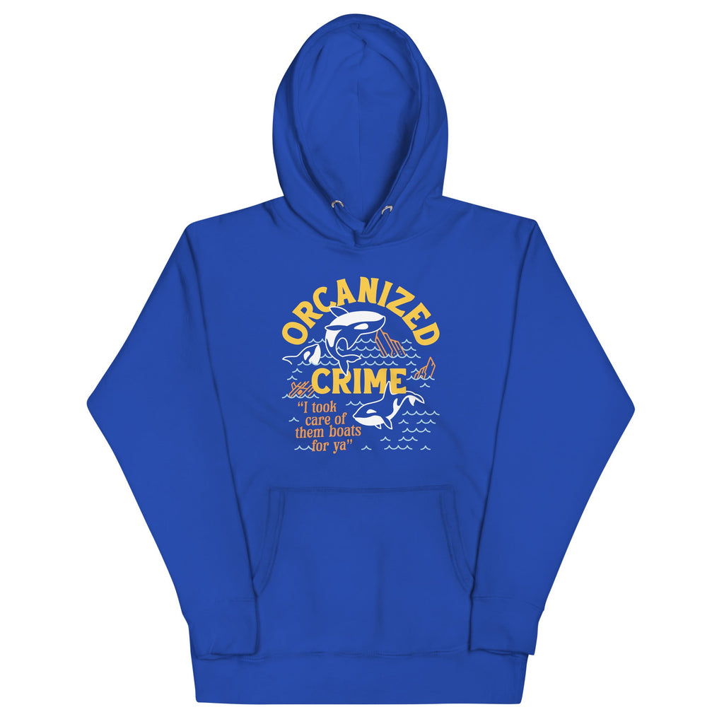 Orcanized Crime Unisex Hoodie