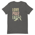 Love Pray Eat Men's Signature Tee