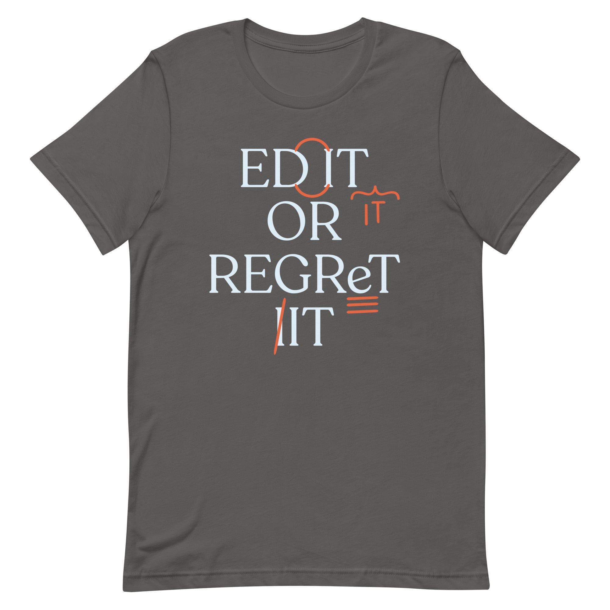 Edit Or Regret It Men's Signature Tee