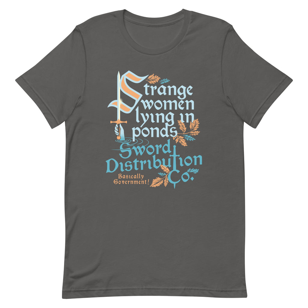 Strange Women Lying In Ponds Sword Distribution Co Men's Signature Tee