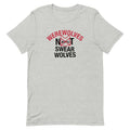 Werewolves Not Swearwolves Men's Signature Tee
