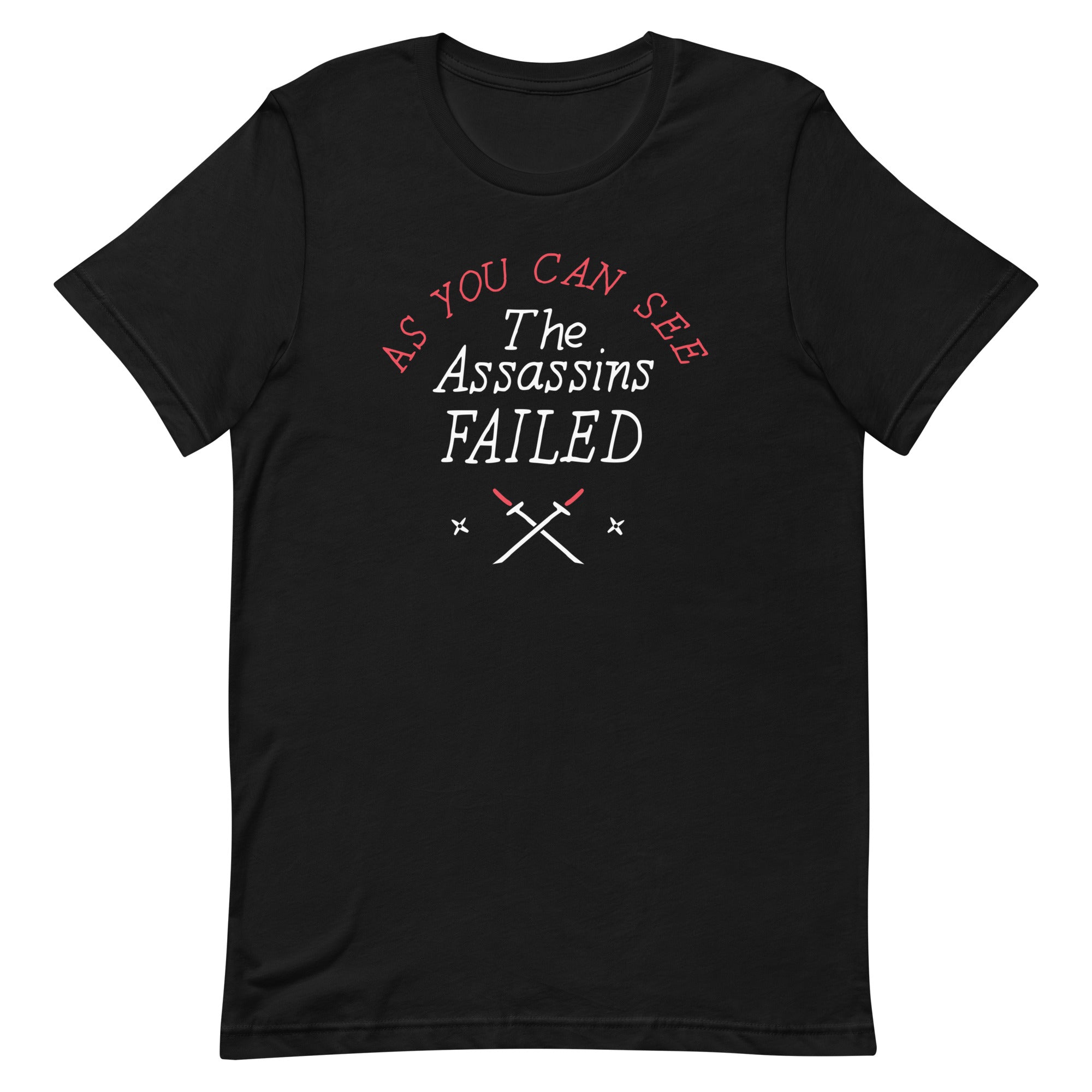 The Assassins Failed Men's Signature Tee