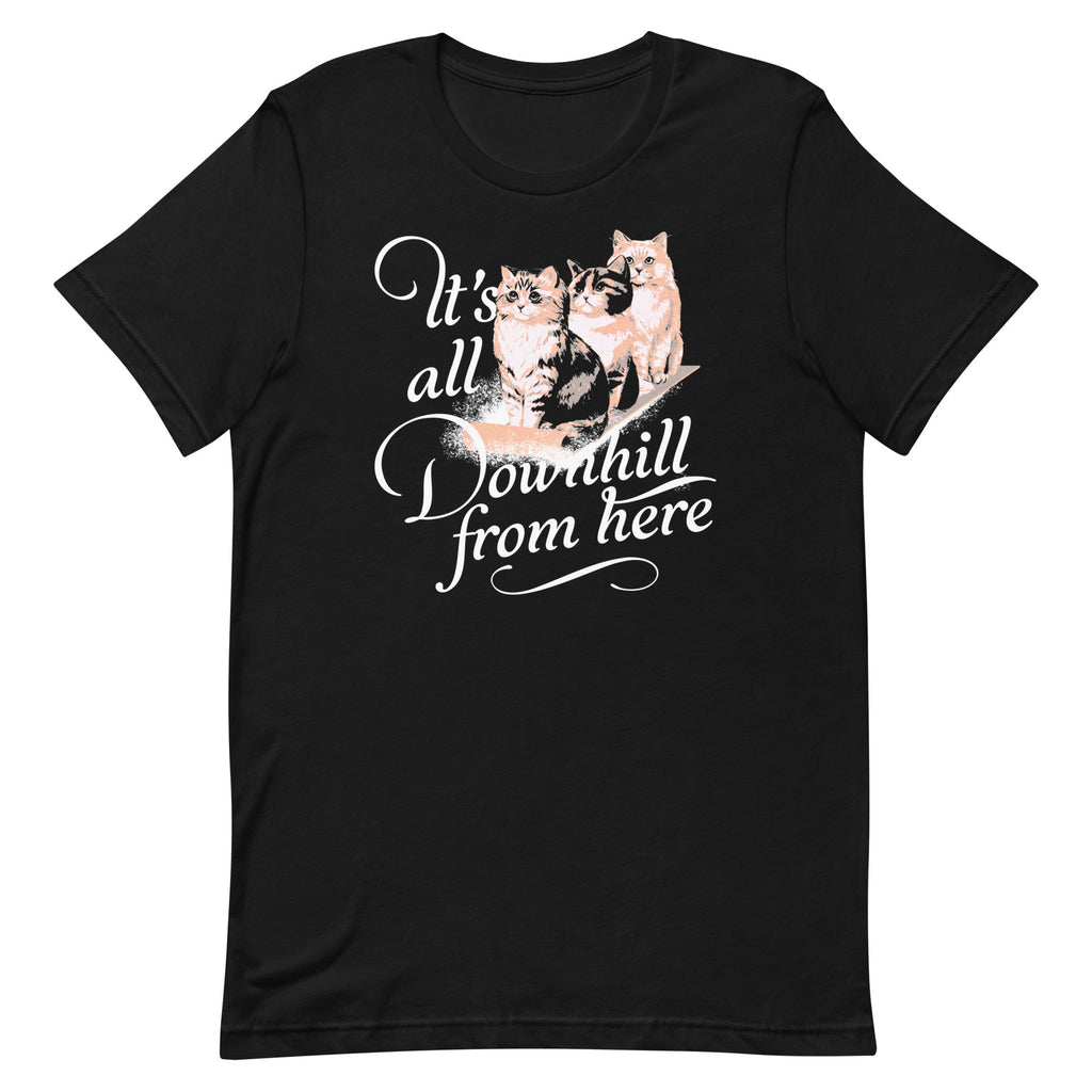 It's All Downhill From Here Men's Signature Tee