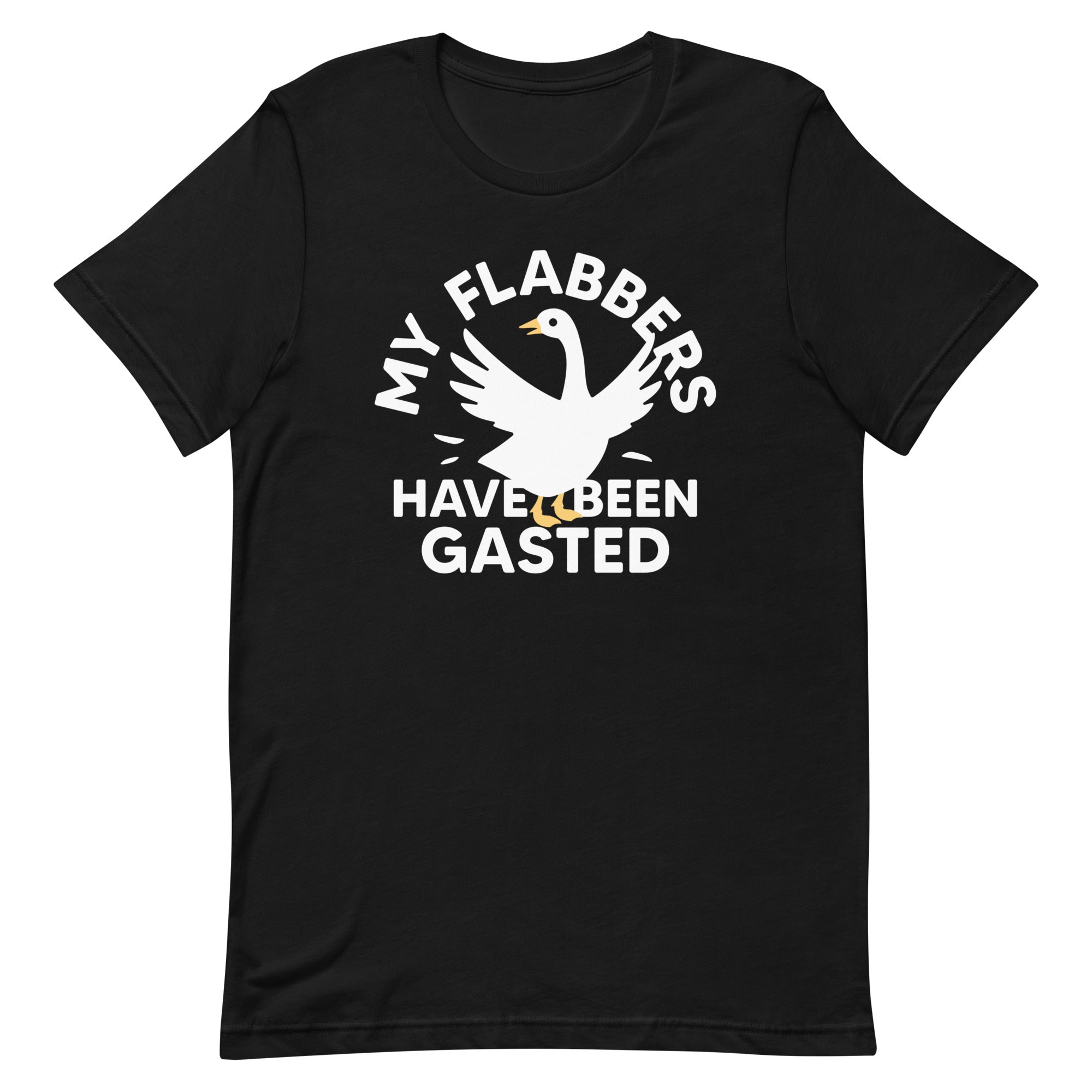 My Flabbers Have Been Gasted Men's Signature Tee